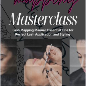 Lash Styling & Mapping Masterclass – 23-Page PDF